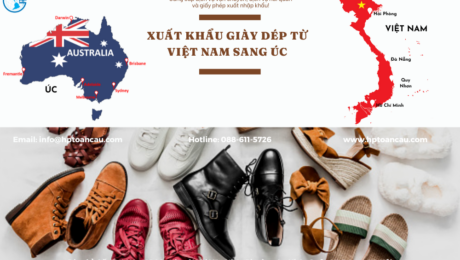 Vận chuyển Giày dép xuất khẩu từ Việt Nam sang Úc