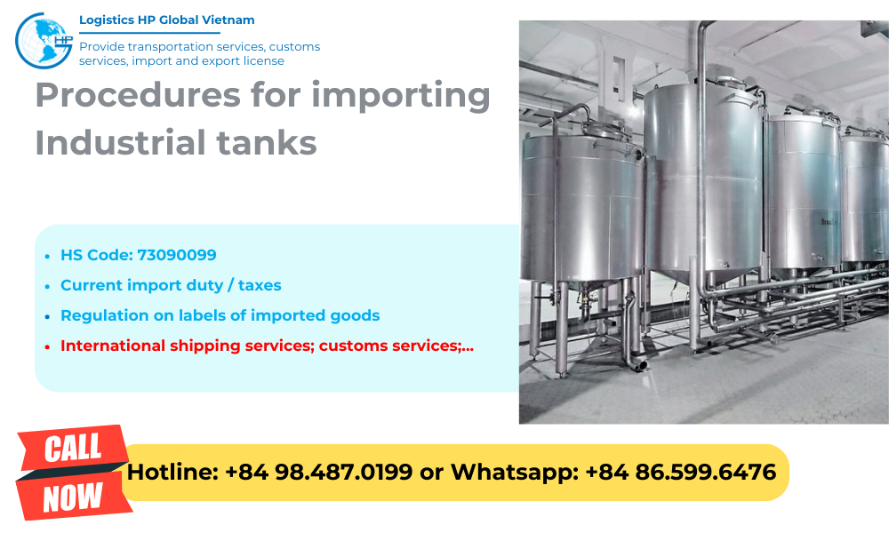 Import Procedures for Industrial tanks to Vietnam