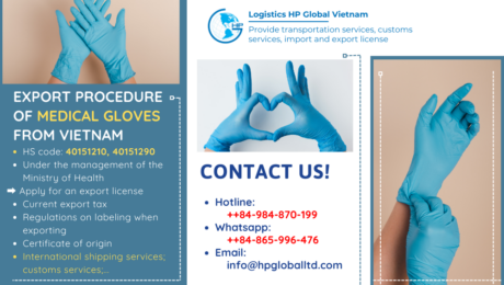Procedures, duty and freight for exporting Medical gloves from Vietnam