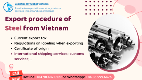 Procedures, duty and freight for exporting Steel from Vietnam