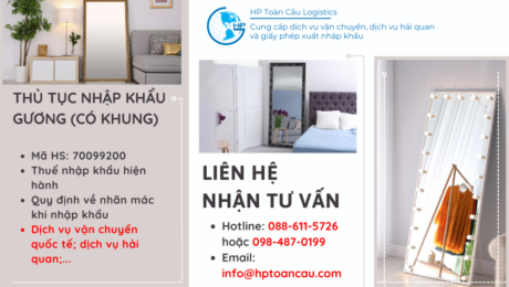 Thủ tục và thuế nhập khẩu gương (Có khung)