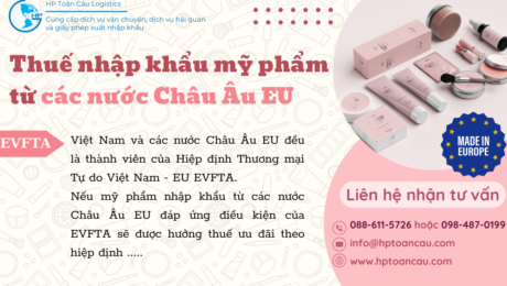 thuế nhập khẩu mỹ phẩm từ các nước EU