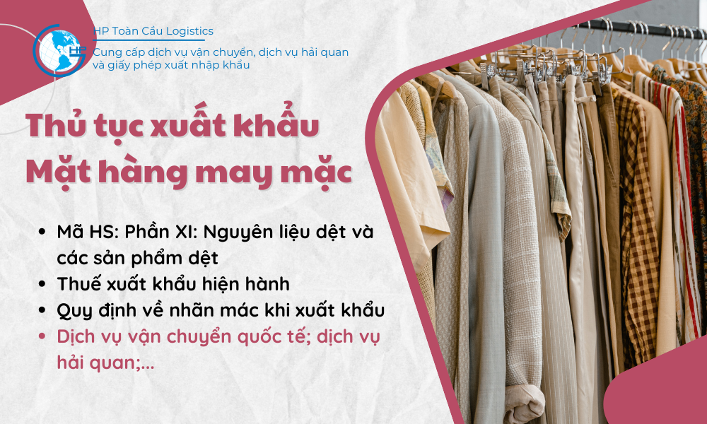 Thủ tục và thuế xuất khẩu Mặt hàng may mặc