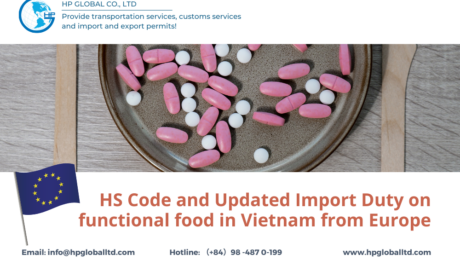 HS Code and Updated Import Duty on functional food in Vietnam from Europe