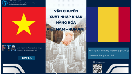 Vận Chuyển Xuất Nhập Khẩu Hàng Hóa Việt Nam - Rumani