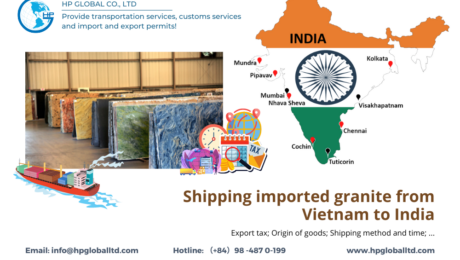 Shipping imported granite from Vietnam to India