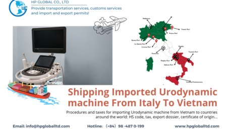 Shipping Imported Urodynamic machine From Italy To Vietnam