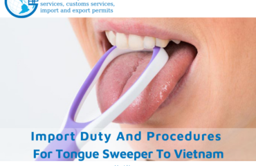 Import duty and procedures Tongue sweeper Vietnam