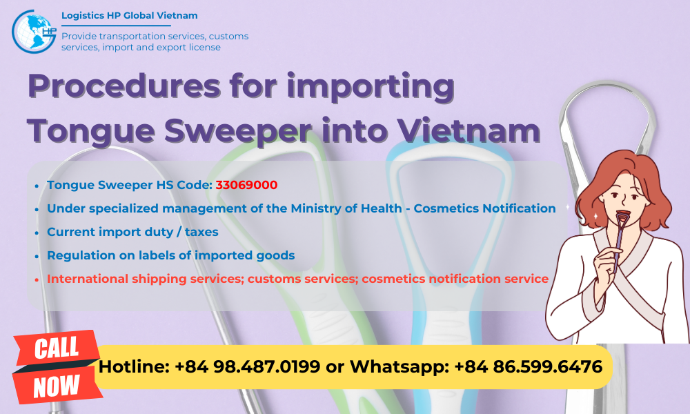 Import duty and procedures Tongue Sweeper Vietnam