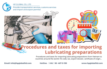 Procedures and taxes for importing lubricating preparations