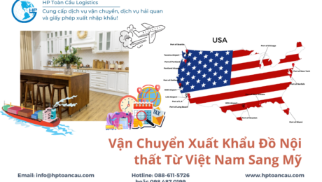 Vận Chuyển Xuất Khẩu Đồ Nội thất Từ Việt Nam Sang Mỹ