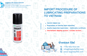 Import Lubricating preparations to Vietnam