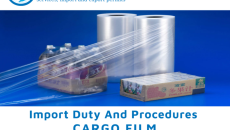 Import duty and procedures Cargo film Vietnam