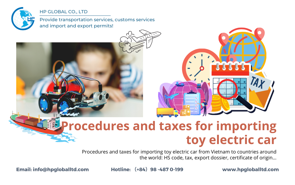Import duty and procedures for Toy electric car to Vietnam HP