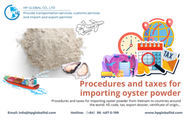 Procedures and taxes for importing oyster powder