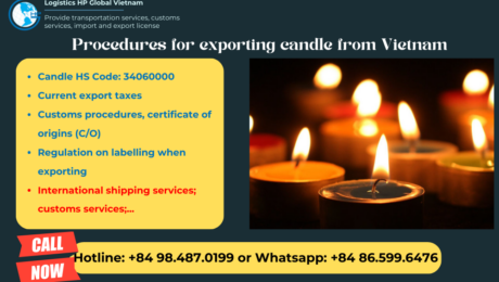 Procedures, duty and freight for exporting candle from Vietnam