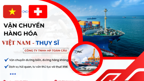 Dịch vụ vận chuyển hàng hóa Việt Nam - Thụy Sĩ