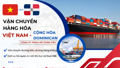 Dịch vụ vận chuyển hàng hóa Việt Nam - Cộng hòa Dominican