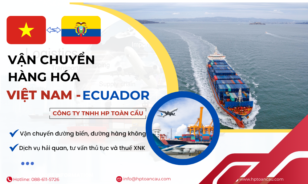 Dịch vụ vận chuyển hàng hóa Việt Nam - Ecuador