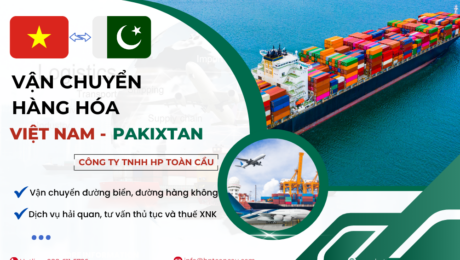 Dịch vụ vận chuyển hàng hóa Việt Nam - Pakixtan
