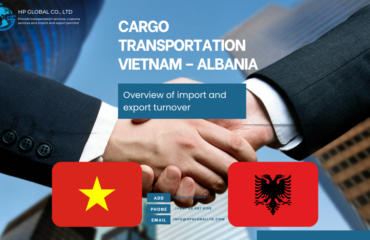 Cargo Transportation Vietnam – Albania