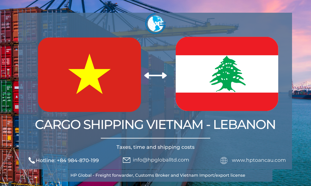 Cargo shipping Vietnam Lebanon Logistics HP Global Vietnam