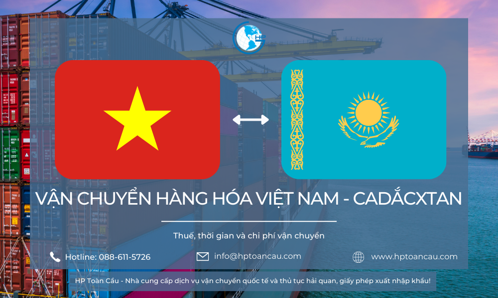 Vận chuyển hàng hóa Việt Nam - Cadắcxtan
