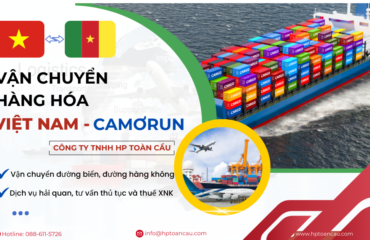 Dịch vụ vận chuyển hàng hóa Việt Nam - Camơrun