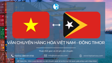 Dịch vụ vận chuyển hàng hóa Việt Nam - Đông Timor