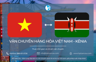 Dịch vụ vận chuyển hàng hóa Việt Nam Kênia