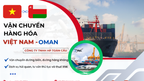 Dịch vụ vận chuyển hàng hóa Việt Nam - Oman