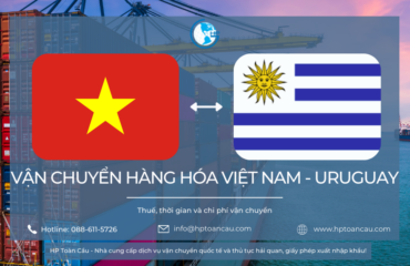 Dịch vụ vận chuyển hàng hóa Việt Nam - Uruguay