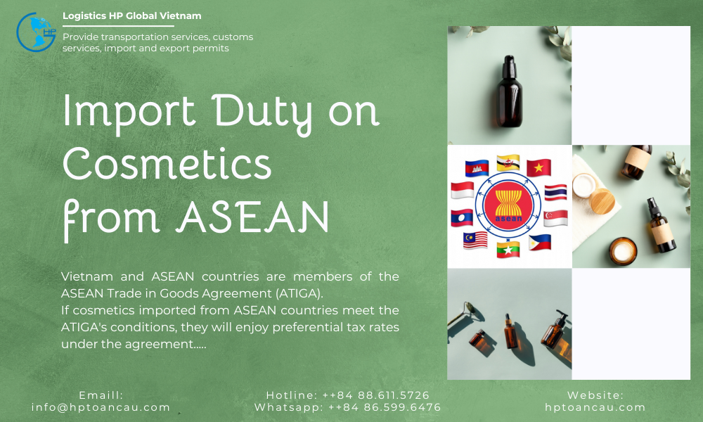 Cosmetics import duty to Vietnam from ASEAN