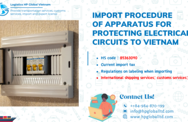 Import duty and procedures for Apparatus for protecting electrical circuits to Vietnam