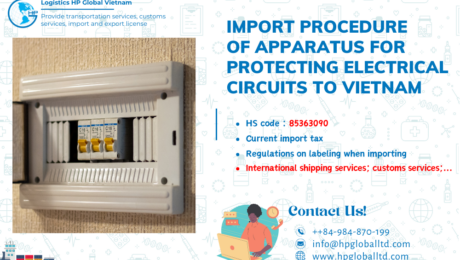 Import duty and procedures for Apparatus for protecting electrical circuits to Vietnam