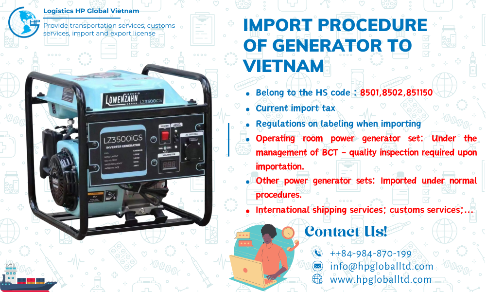 Import duty and procedures for Generator to Vietnam
