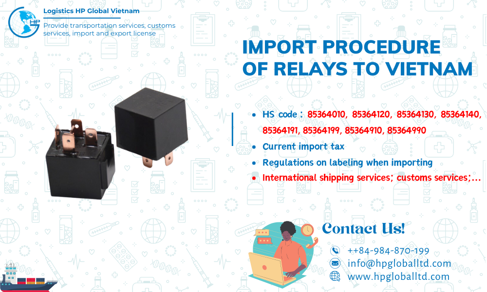 Import duty and procedures for Relays to Vietnam
