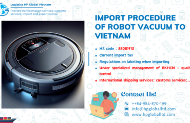 Import duty and procedures for Robot vacuum to Vietnam