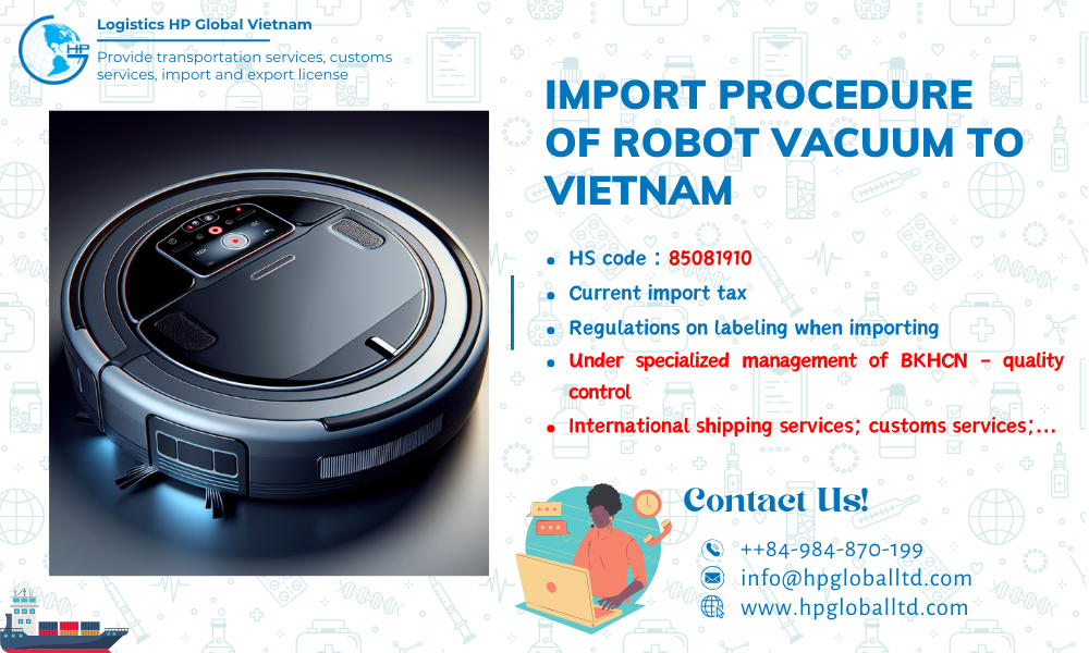 Import duty and procedures for Robot vacuum to Vietnam
