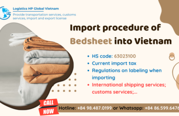 Import duty and procedures Bedsheet Vietnam