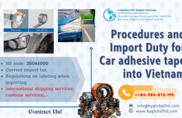 Import Car Adhesive tape to Vietnam