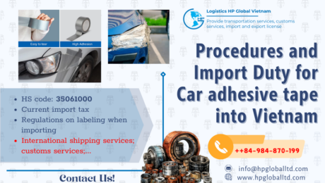 Import Car Adhesive tape to Vietnam