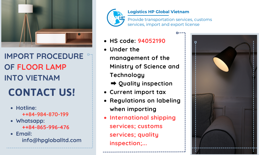 Import duty and procedures Floor lamp Vietnam