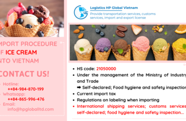 Import duty and procedures Ice cream Vietnam