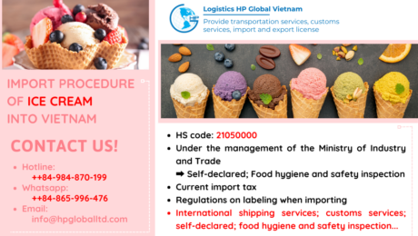 Import duty and procedures Ice cream Vietnam