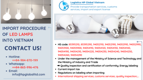 Import duty and procedures LED lamps Vietnam