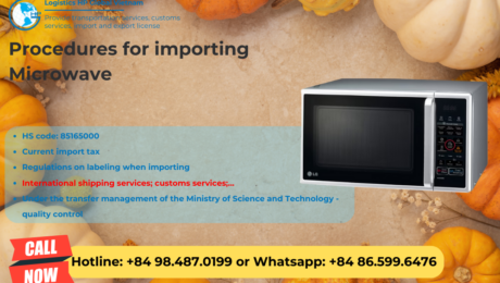 Import duty and procedures Microwave Vietnam