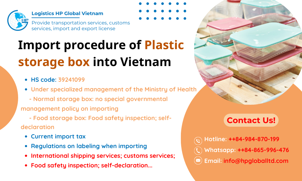 Import duty and procedures Plastic storage box Vietnam