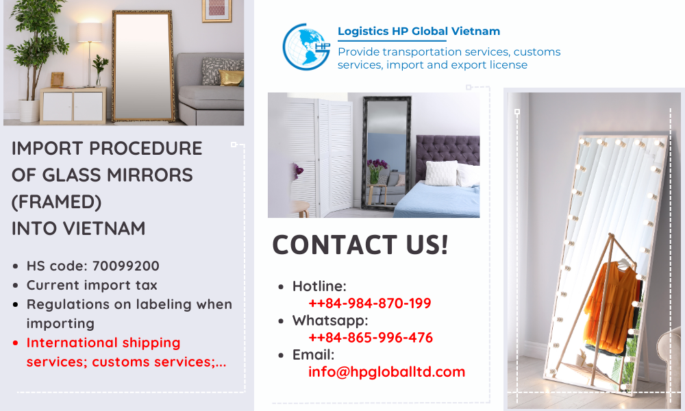 Import duty and procedures glass mirrors (framed) to Vietnam