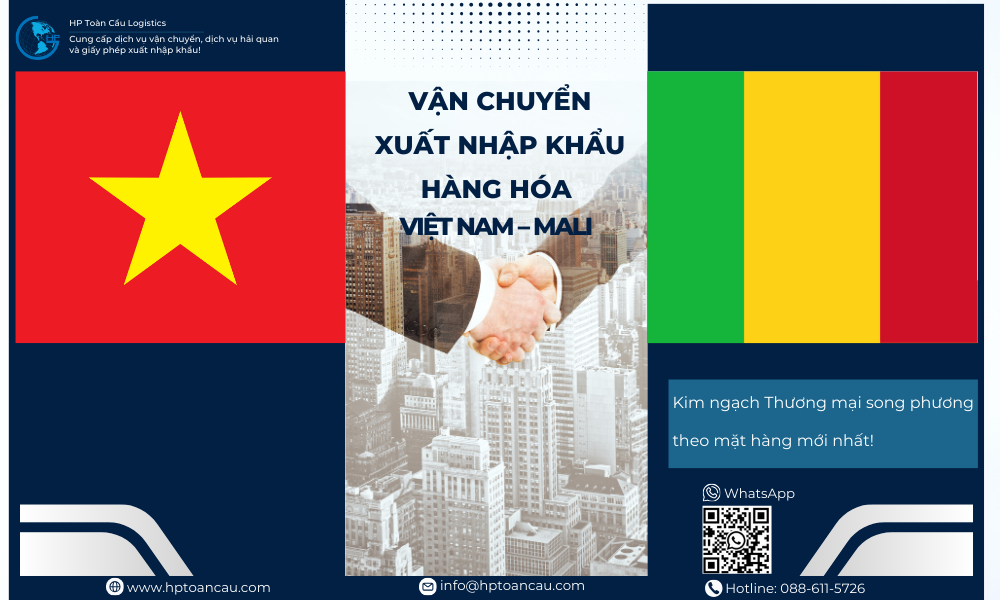 Vận Chuyển Xuất Nhập Khẩu Hàng Hóa Việt Nam - Mali